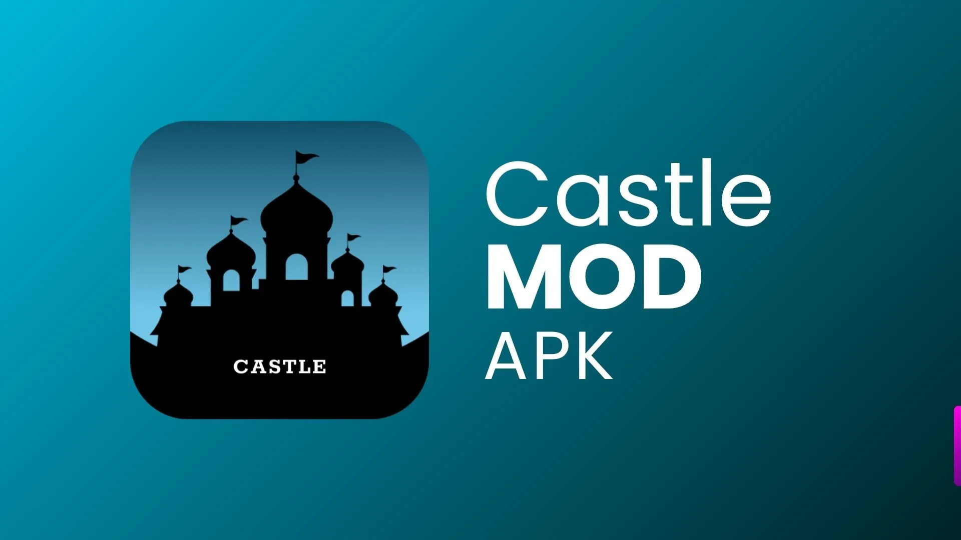 Castle MOD APK