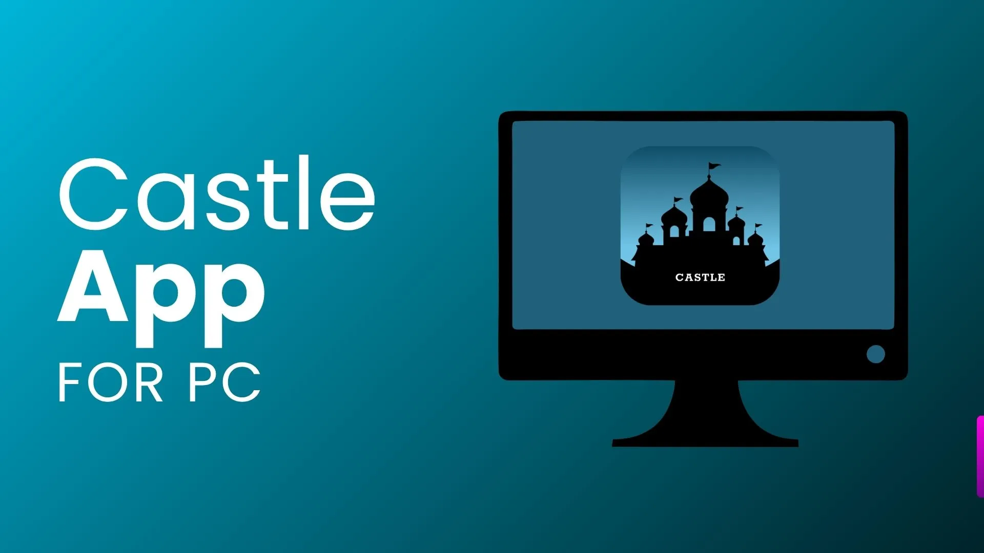 Castle app for pc